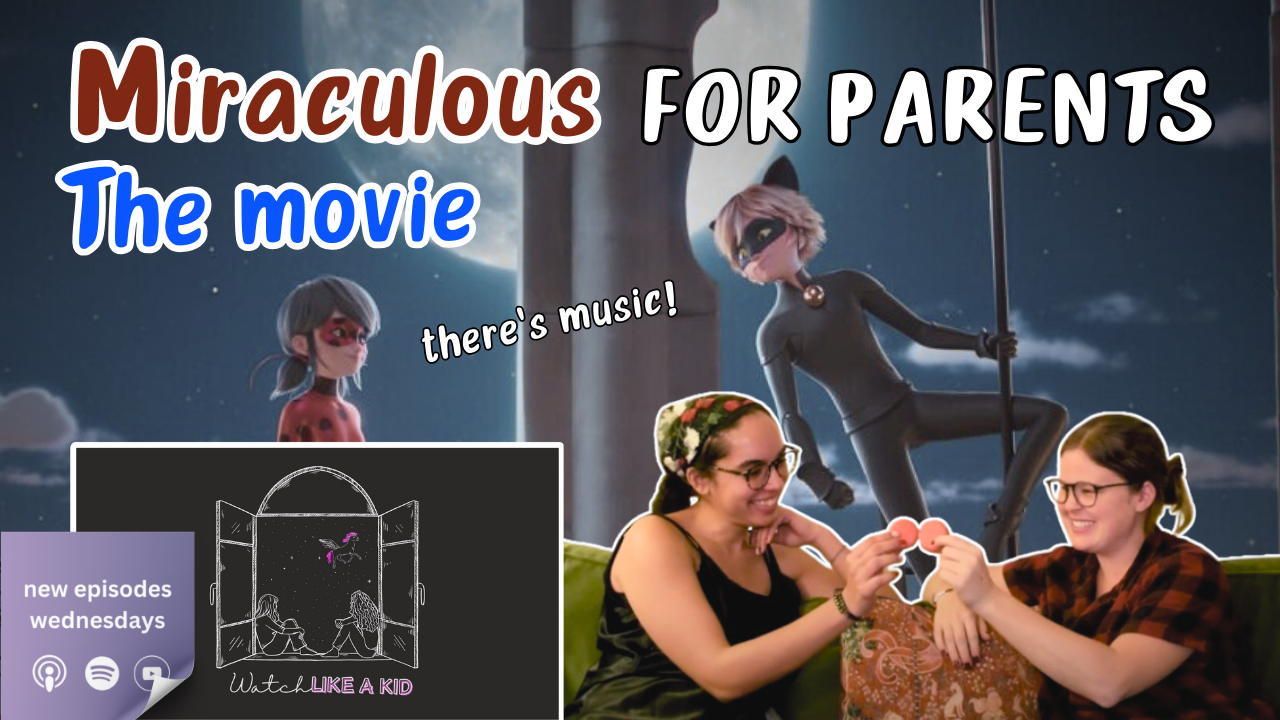 Miraculous Netflix Movie Watch Like a Kid Episode